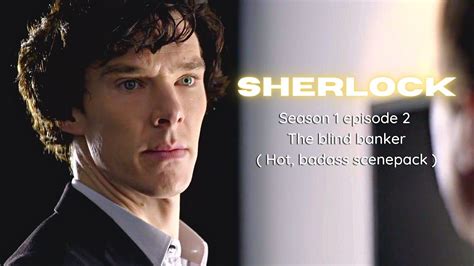 Sherlock Scenepack Season Ep Hot Badass YouTube