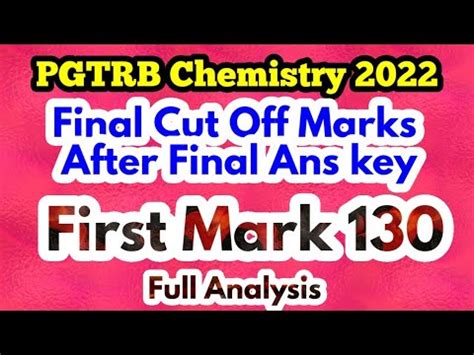 Pgtrb Chemistry Final Cut Off Marks Analysis With Google Form Highest