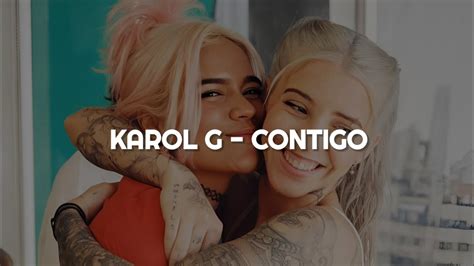 Karol G Ti Sto Contigo Letra Youtube