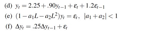 Solved 2 Consider The Following ARMA Models For The Chegg