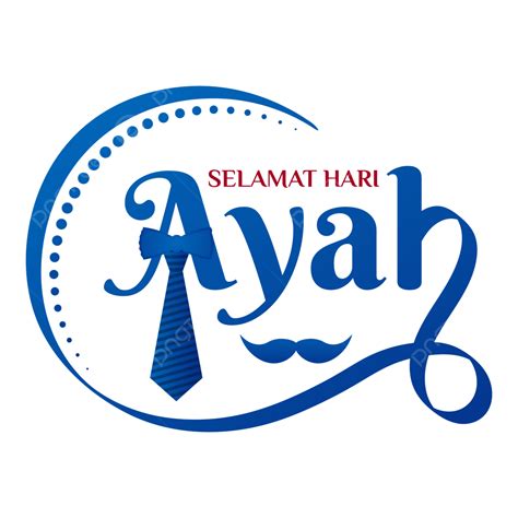 Selamat Hari Ayah Calligraphy Fathers Day In Indonesia Hari Ayah