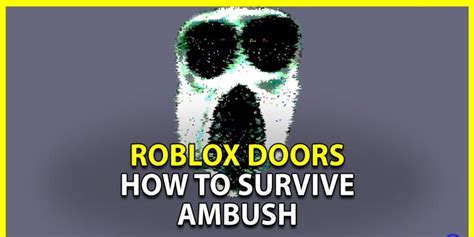 Doors How To Survive Ambush National Day Review