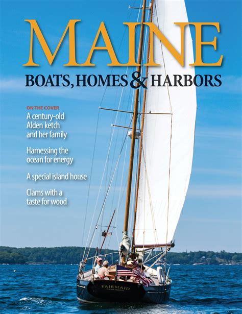 Latest Issue Of Maine Boats Homes And Harbors Magazine Mb Mag