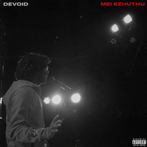 Mei Ezhuthu Single De Devoid Spotify