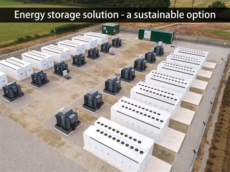 Energy Storage Solution A Sustainable Option Huntkey And Grevault Battery Energy Storage Systems