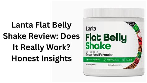 Lanta Flat Belly Shake Review Does It Really Work Honest Insights