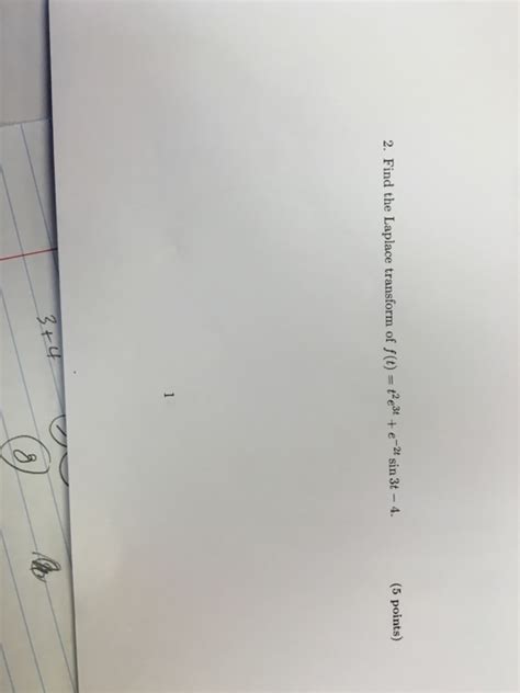 Solved Find The Laplace Transform Of F T T E T E T Chegg