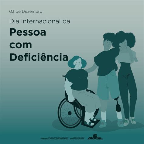 Minist Rio Celebra Dia Internacional Da Pessoa Defici Ncia