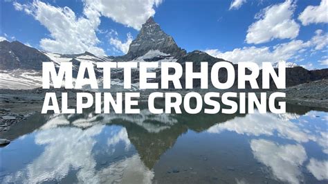 Riding The Matterhorn Alpine Crossing The Most Epic Way To Go From