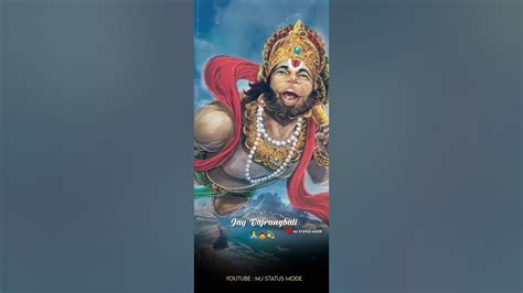 Hanuman 4k Fullscreen Status Bajrang Bali Status Jay Hanuman Hanuman Ji Whatsapp Status