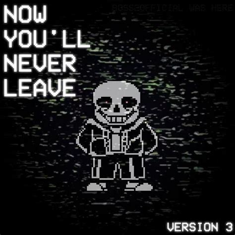 Vhs Sans Phase Now You Ll Never Leave Original V Undertale