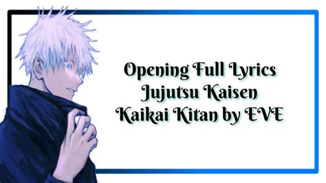 Opening Full Lyrics Jujutsu Kaisen [ Kaikai kitab by EVE ] - YouTube