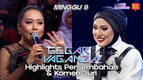 Gegar Vaganza Highlights Persembahan Komen Juri Minggu Gempak