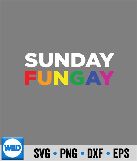 Lgbt SVG Lgbt Sunday Funday Gay Pride SVG WildSvg