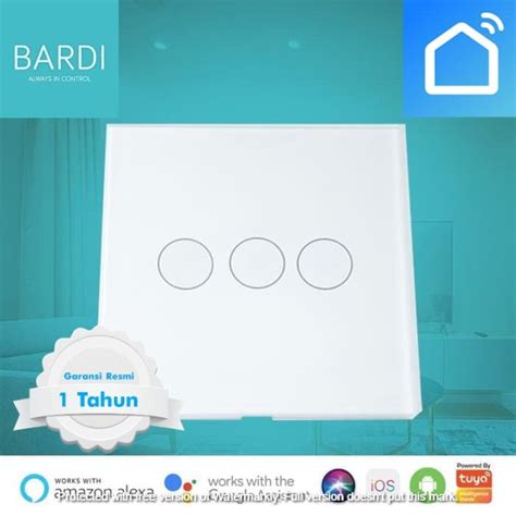 Jual Bardi Smart Wall Switch Touch Gang Saklar Sentuh Pintar Iot