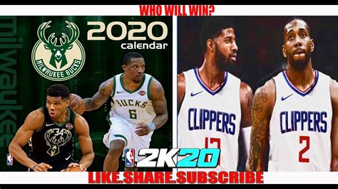 NBA 2K20 CPU Simulation Los Angeles Clippers Vs Milwaukee Bucks YouTube