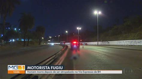 Motorista Foge Depois De Matar E Atropelar Homem Em Bh Mg G