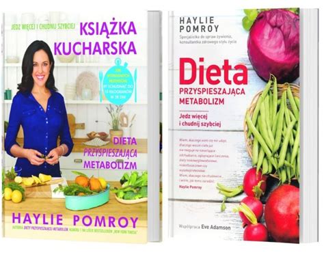 Dieta Przyspieszająca Metabolizm Haylie Pomroy Eve Adamson Książka