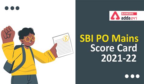 Sbi Po Mains Score Card 2021 Out Final Scorecard And Marks