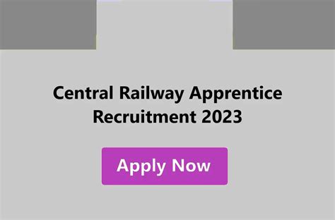 Central Railway Apprentice Recruitment Apply For Posts At