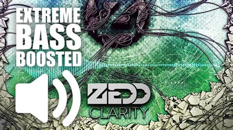 Zedd Clarity Ft Foxes Bass Boosted Extreme Youtube