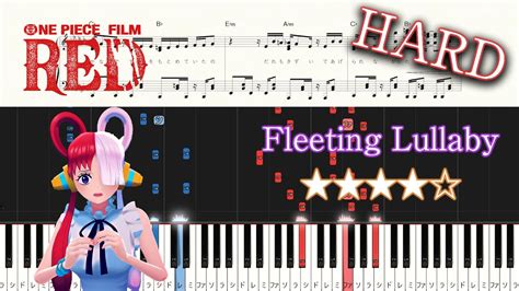 ONE PIECE FILM RED Fleeting Lullaby Hard Piano Tutorial Sheets