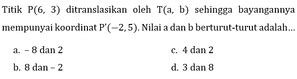 Titik P 6 3 Ditranslasikan Oleh T A B Sehingga Bayanga