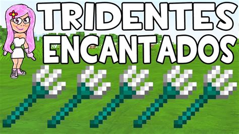 Mejores Encantamientos Para Tridente Minecraft