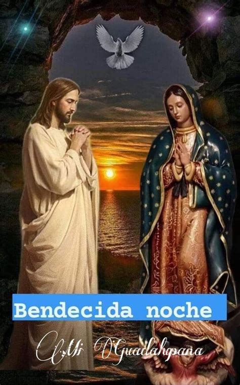 Pin By Maritza Pagan On Mensajes De Buenas Noches Jesus And Mary