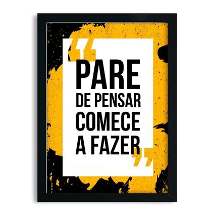 Quadro Decorativo Frase Positiva Motivação SKU 94fr Loja da Arte