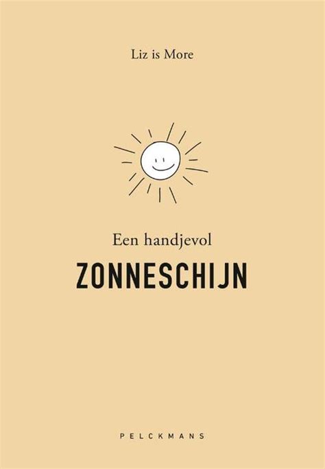 Een Handjevol Zonneschijn Pelckmans Uitgevers Boek 9789463379786