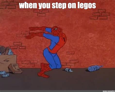 Мем When You Step On Legos Все шаблоны Meme