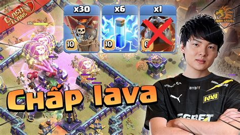 Zap Lalo Chấp Lava Đẳng Cấp Top 1 Thế Giới Clash Of Clans Akari