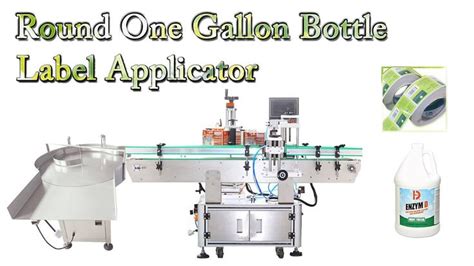 Round One Gallon Bottle Label Applicator | Label applicator, Bottle ...