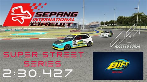 Assetto Corsa Sepang Track Guide Super Street Series Civic Type