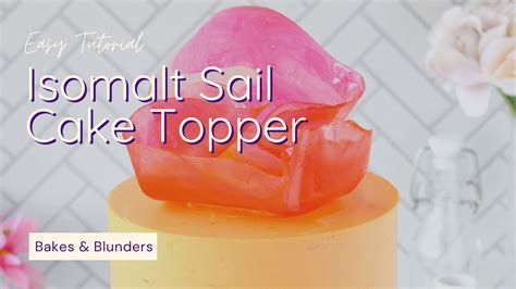 Make An Isomalt Sail To Top An Ombre Tequila Sunrise Cake YouTube