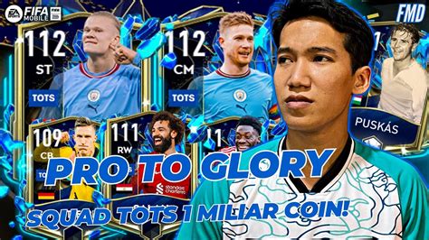 1 Billion Coin TOTS Squad In FIFA Mobile W 112 Haaland 112 KDB 111