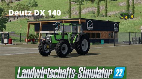 LS22 Deutz DX 140 FS Mods Eu