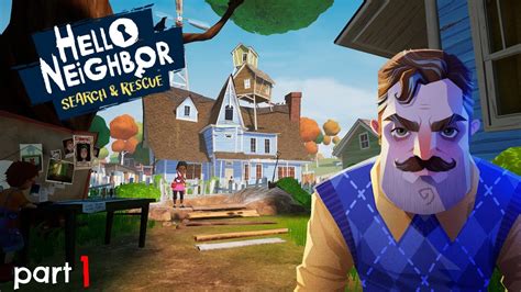 Hello Neighbor Vr Search And Rescue Episode Getting Into Mrpeterson