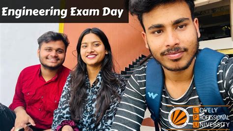 Engineering College Exam Day Lpu Vlog Lpu College Lpu