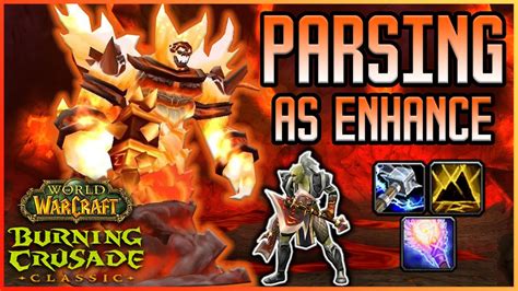 Tbc Classic Pre Patch Enhancement Shaman Parsing In Molten Core Youtube