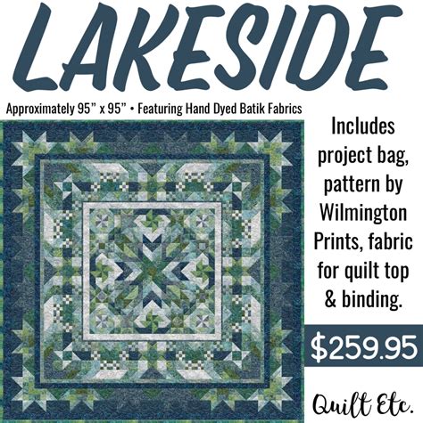 Lakeside Block Of The Month Complete Quilt Kit