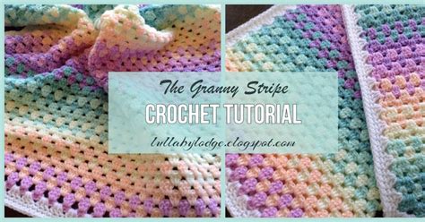 The Granny Stripe Crochet Tutorial Granny Stripe Crochet Crochet