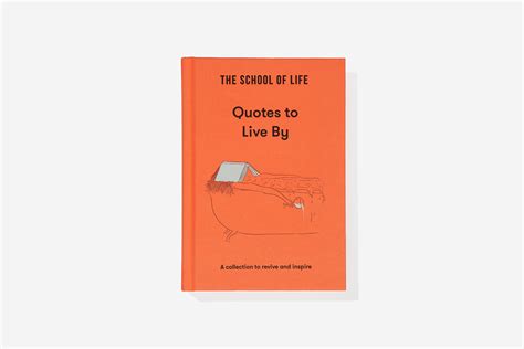 Quotes to Live By - Hardback Book - The School of Life