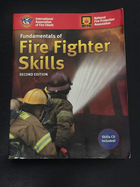 Fundamentals Of Fire Fighter Skills Nd Edition With Cd Rom