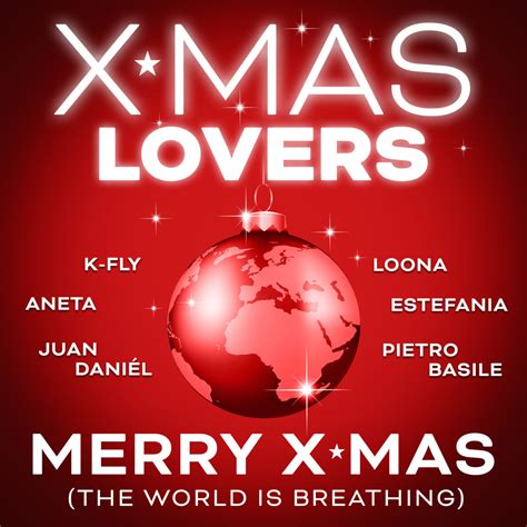 Xmas Lovers Loona Pietro Basile Estefania Juan Daniél Aneta K Fly