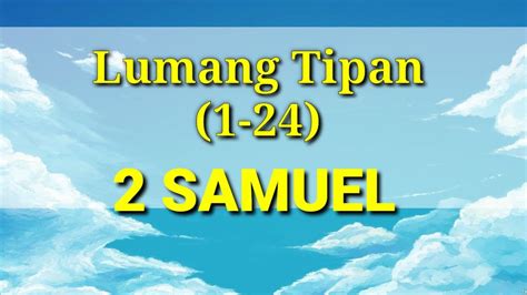 Ang Banal Na Aklat Biblia Ikalawang Samuel Lumang Tipan