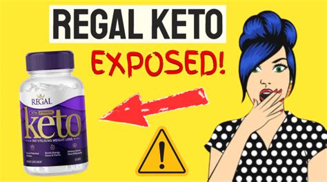 Regal Keto Diet Pills Review Does It Work