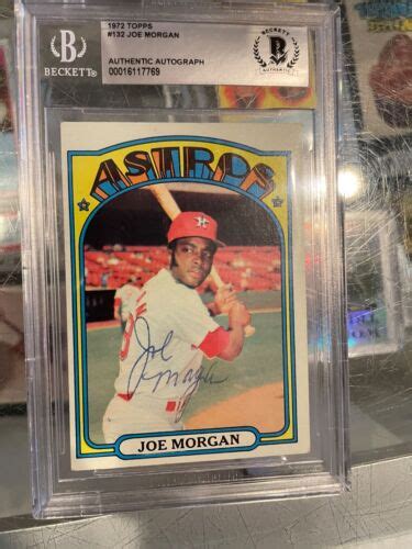 1972 TOPPS 132 JOE MORGAN HOUSTON ASTROS SIGNED BASEBALL CARD BECKETT