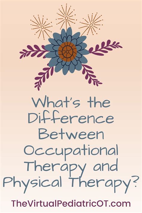 What S The Difference Between Occupational Therapy And Physical Therapy